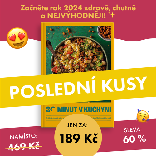 30 minut v kuchyni – rychle, jednoduše a bez nádobí se slevou 60 %