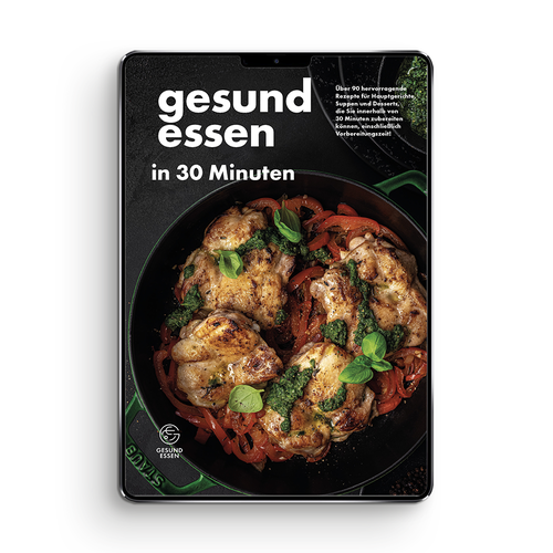 Gesund essen in 30 Minuten (E-Book, PDF)