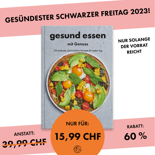 Gesund essen mit Genuss