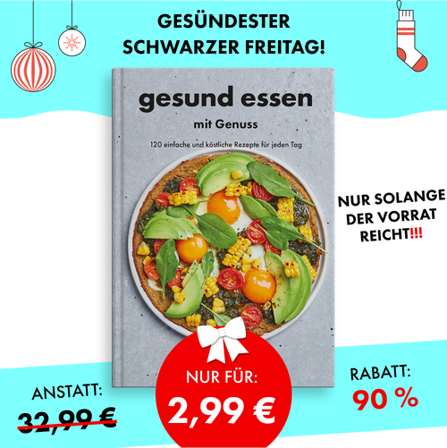 Gesund essen mit Genuss