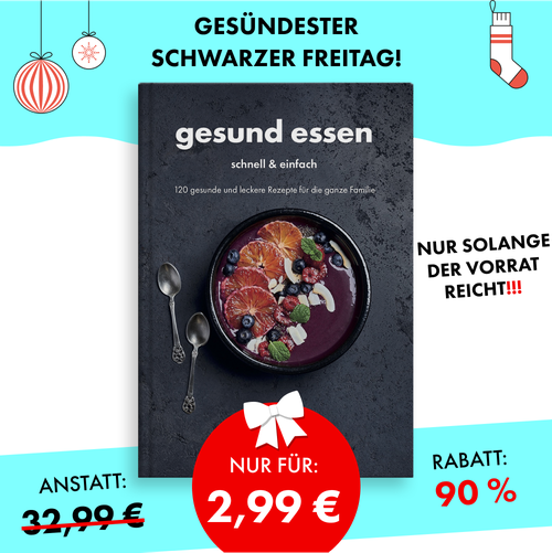 Gesund essen – schnell & einfach