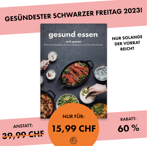 Gesund essen und sparen