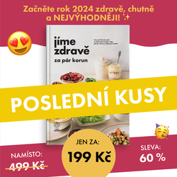 Jíme zdravě za pár korun se slevou 60 %