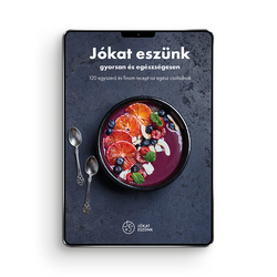 Jókat eszünk – gyorsan és egészségesen (e-book, PDF)