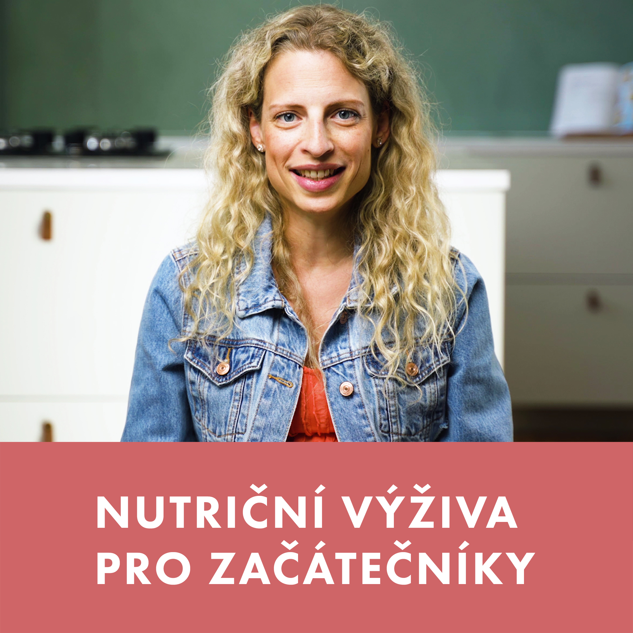 VIDEOKURZ: Nutriční výživa pro začátečníky s Míšou Bebovou